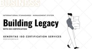 ISO Certification Legacy